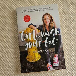 4/$40 2018 - Girl, wash your face by Rachel Hollis  - Paperback‎